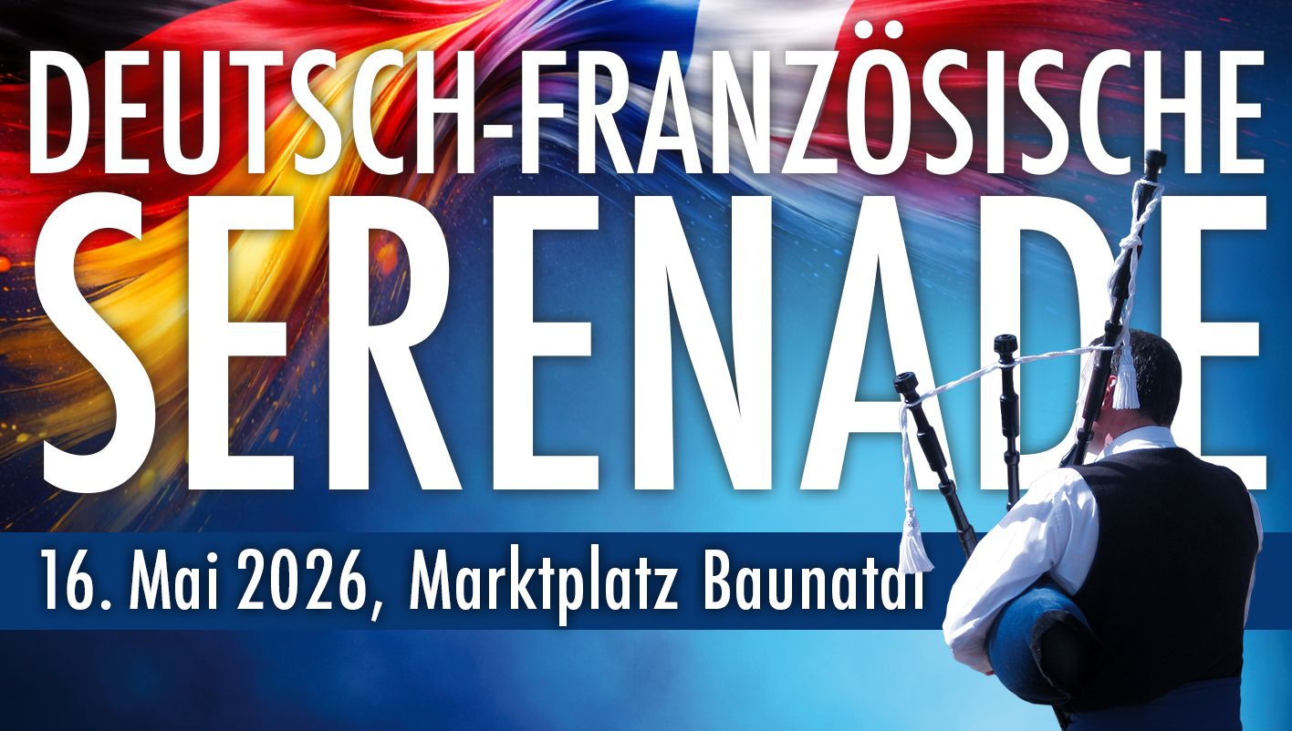 Baunatal Serenade mit den beiden Musikzügen und Bagad aus Vire