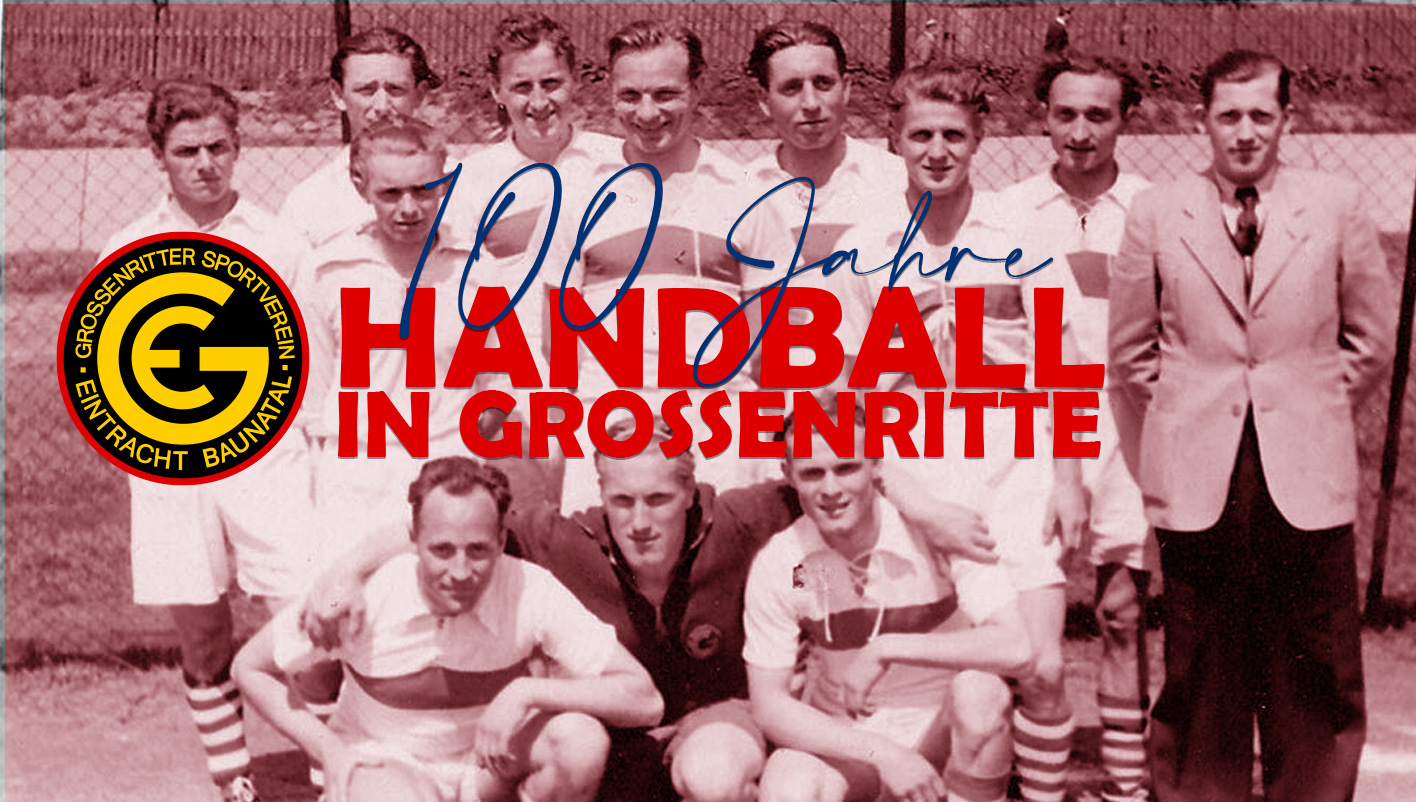 100 Jahre Handball in Großenritte